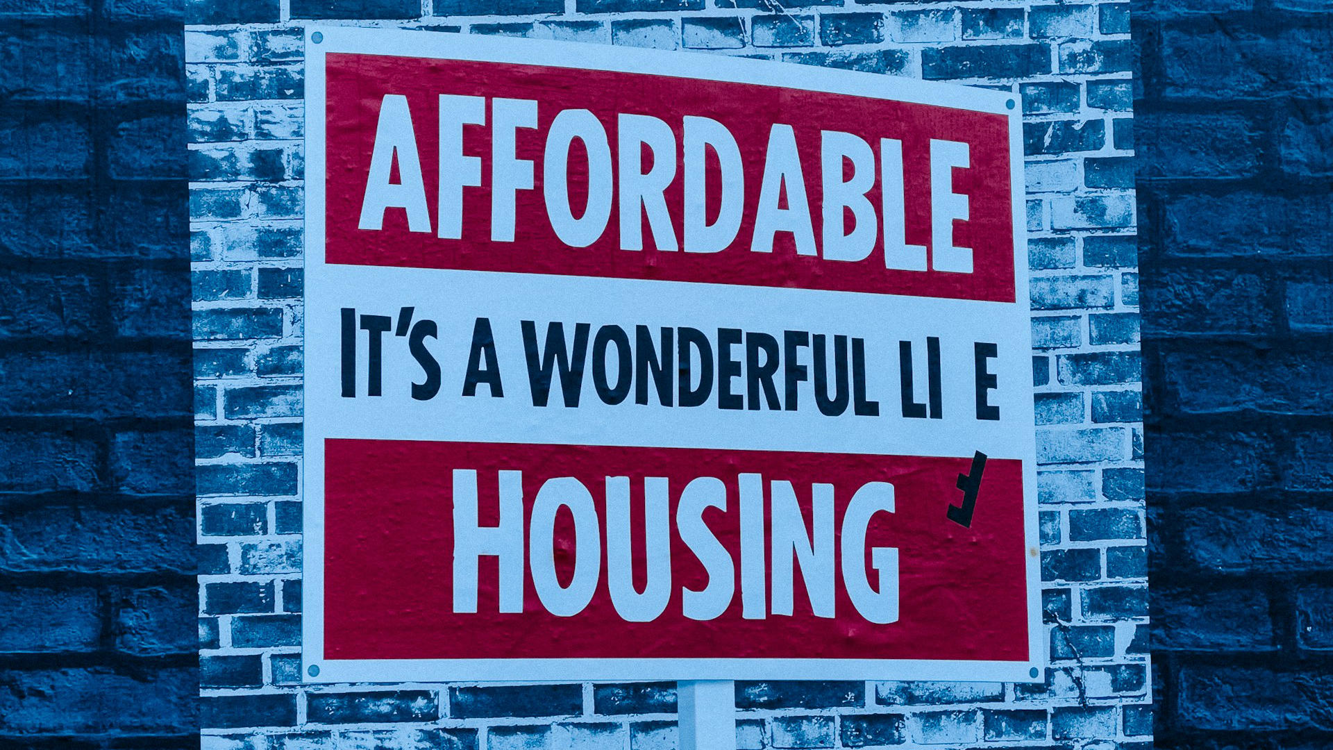 Affordable housing? Truth of lie? Source: Unsplash